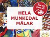 Ett kollage av konst. Längst fram står det Hela Munkedal målar och en liten skylt med texten Kom och prova på.
