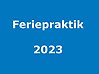 Mot blå bakgrund står det i vit text Feriepraktik 2023.
